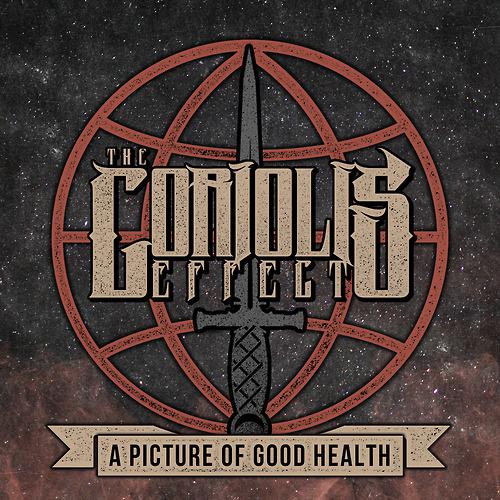 The Coriolis Effect - A Picture Of Good Health (EP)