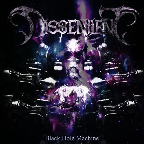 Dissentient - Black Hole Machine