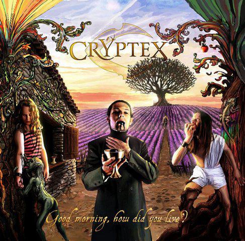 Cryptex - Good Morning,How Did You Live?