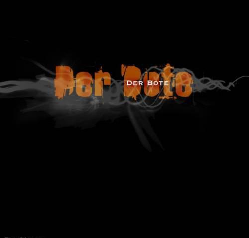 Der Bote - Discography (2005 - 2013)