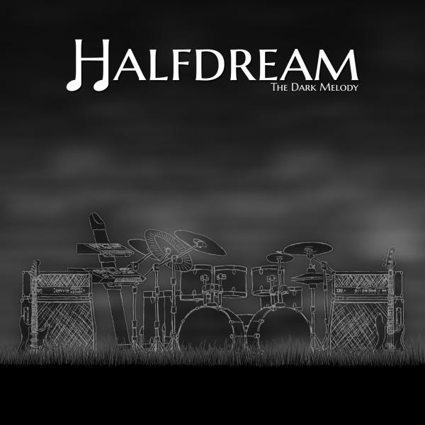 Halfdream - The Dark Melody