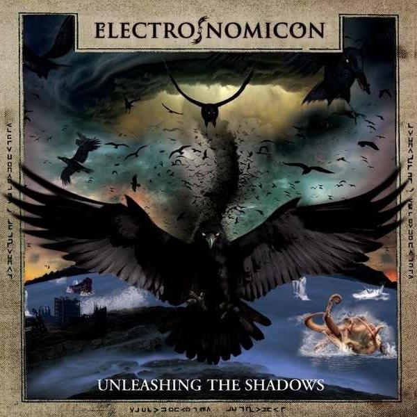 Electronomicon - Unleashing The Shadows