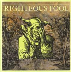 Righteous Fool - Righteous Fool (E.P.) ( featuring Corrosion of Conformity members)