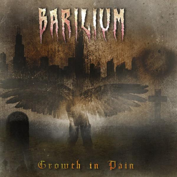 Barilium  - Growth In Pain