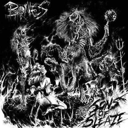 Bones - Sons Of Sleaze