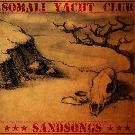 Somali Yacht Club - Sandsongs (EP)