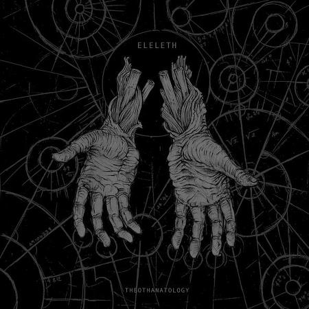 Eleleth - Theothanatology