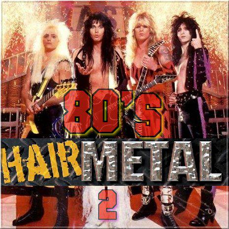 Various Artists - Hair Metal 80's 2