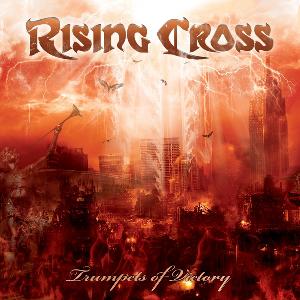 Rising Cross - Trumpets Of Victory (EP)