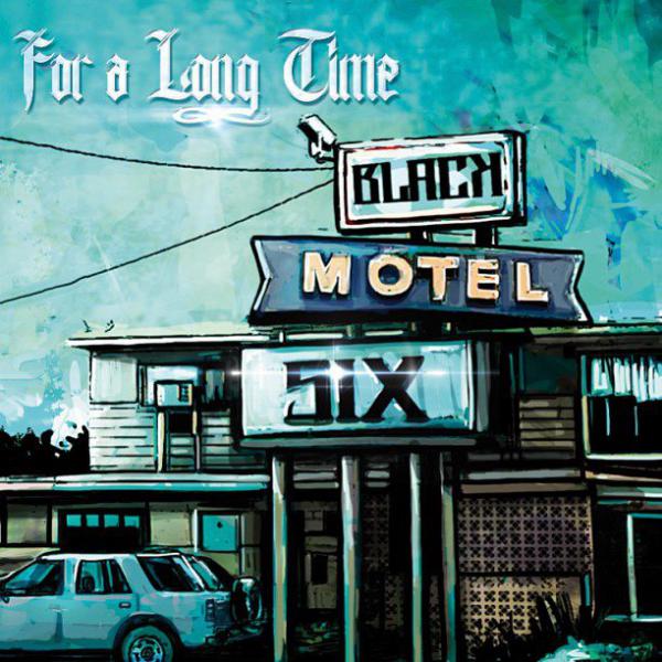 Black Motel Six - For a Long Time (EP)