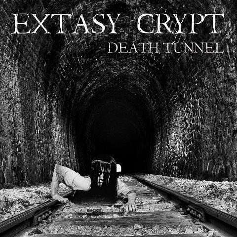 Ecstasy Crypt - Death Tunnel