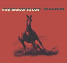 The Great Khan - The Great Khan