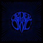 Order of the Owl - In the Noon of the After Day