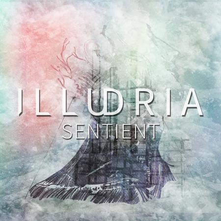 Illudria - Sentient
