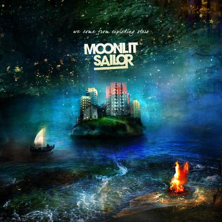 Moonlit Sailor - We Come From Exploding Stars