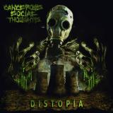 Cancerous Social Thoughts - Distopia (EP)
