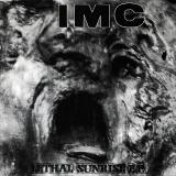 I.M.C. - Discography (1991 - 1992)