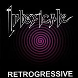 Intoxicate - Retrogressive (EP)