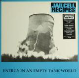 Jailcell Recipes - Energy In An Empty World