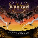 Defile The Crown - Tooth And Nail