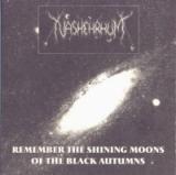 Nashehrhum - Remember The Shining Moons Of The Black Autumns (EP)