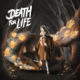 Death for Life - Death for Life