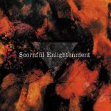 Scornful Enlightenment - I