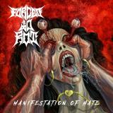 Forced to Rot - Manifestation Of Hate