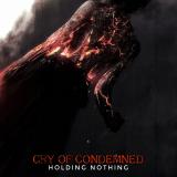 Cry Of Condemned - Holding Nothing (EP)