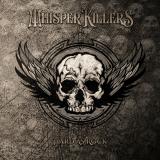 Whisper Killers - Hard As Rock