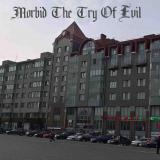 Various Artists - Morbid The Try Of Evil (Compilation)