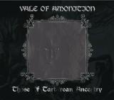 Vale of Amonition - Those Of Tartarean Ancestry