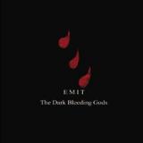 Emit - The Dark Bleeding Gods  ( Compilation) (Lossless)
