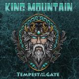 King Mountain - Tempest at the Gate