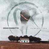 The Dead Rabbitts - Rumination