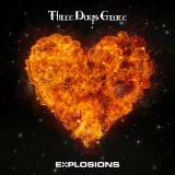 Three Days Grace - Explosions (Lossless)