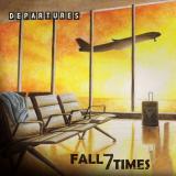 Fall 7 Times - Departures ((Lossless)