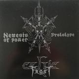 Celtic Frost - Nemesis of Power + Prototype