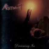 Miscreant - Dreaming Ice (Lossless)