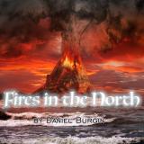 Daniel Burgin - Fires in the North (Lossless)