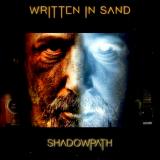 Written In Sand - Shadowpath