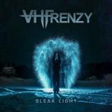 VH Frenzy - Bleak Light