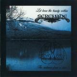 Serenade &amp; Harmony - Let Loose the Beauty Within &amp; The Radiance from a Star (Split)
