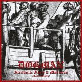 Dogman - Alcoholic Fury &amp; Madness (Total Death)