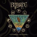 Beheading Samsara - Eternal Autumn