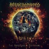 Reincremated - The Impossible Suffering