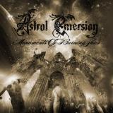 Astral Emersion - Monuments Of Burning Skies