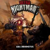 Ultra Nightmare - Era Indomitus