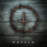 XII Thorns - WREATH (EP)
