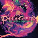 Pariah System - Past Ways Of Darker Days (EP)